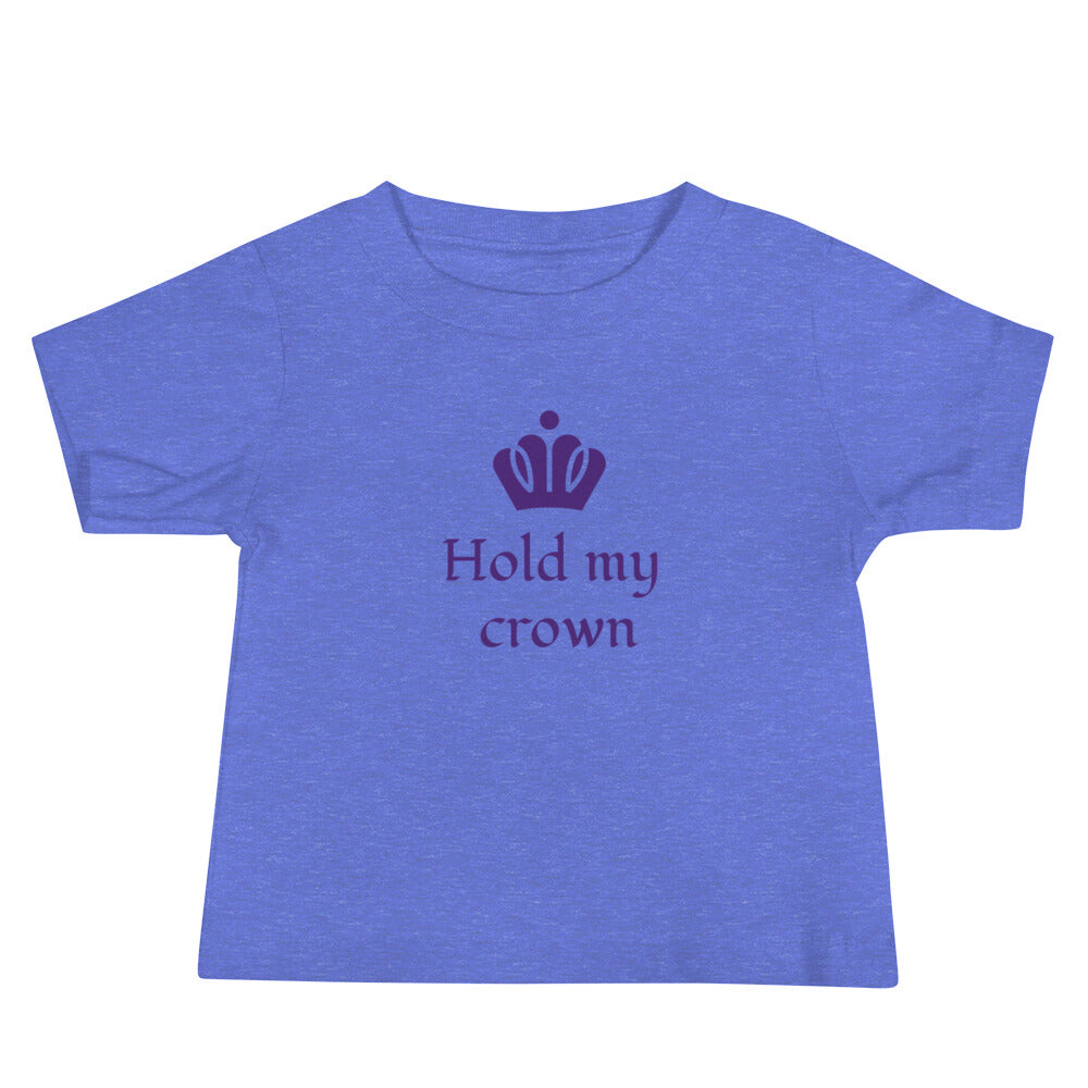 Baby T-shirt in Hold My Crown