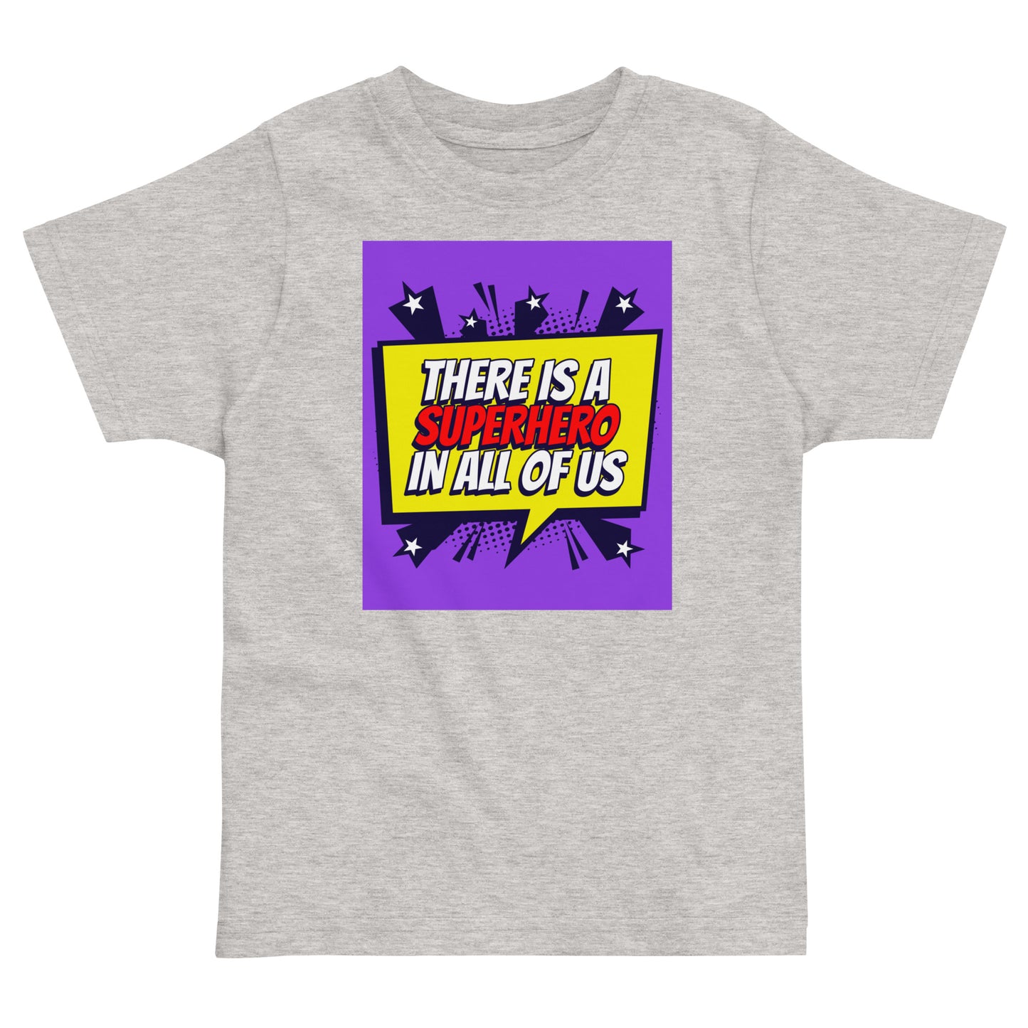 Kids Toddler T-shirt in There is a Superhero in All of Us