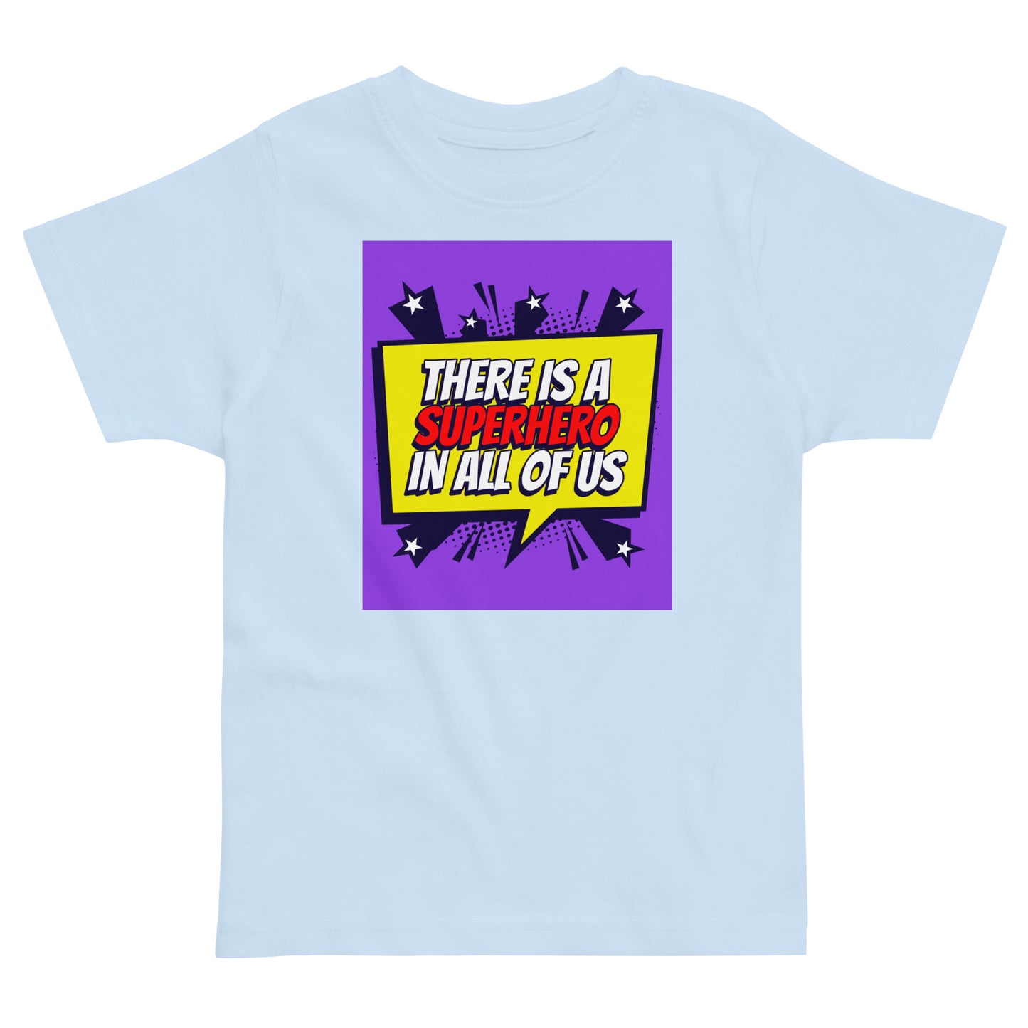 Kids Toddler T-shirt in There is a Superhero in All of Us