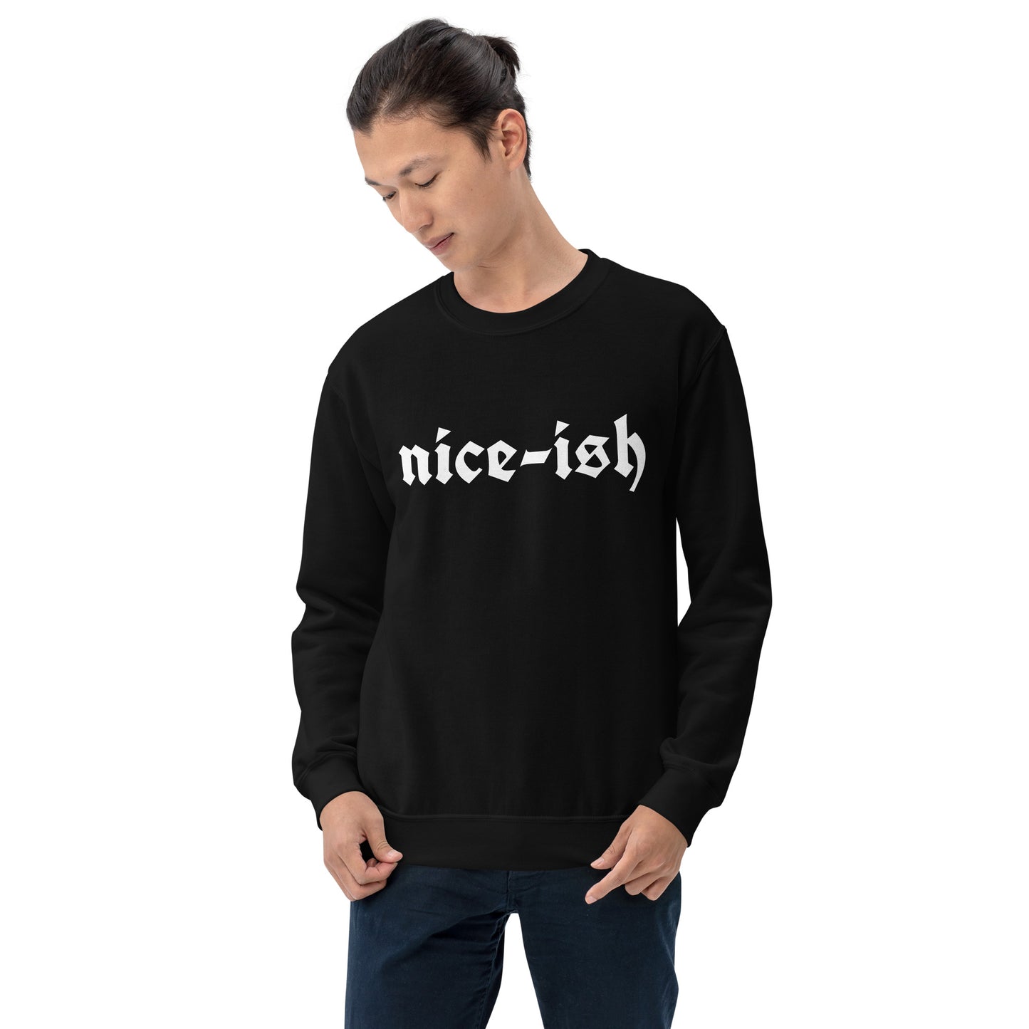 Holiday Unisex Sweatshirt in Nice-ish