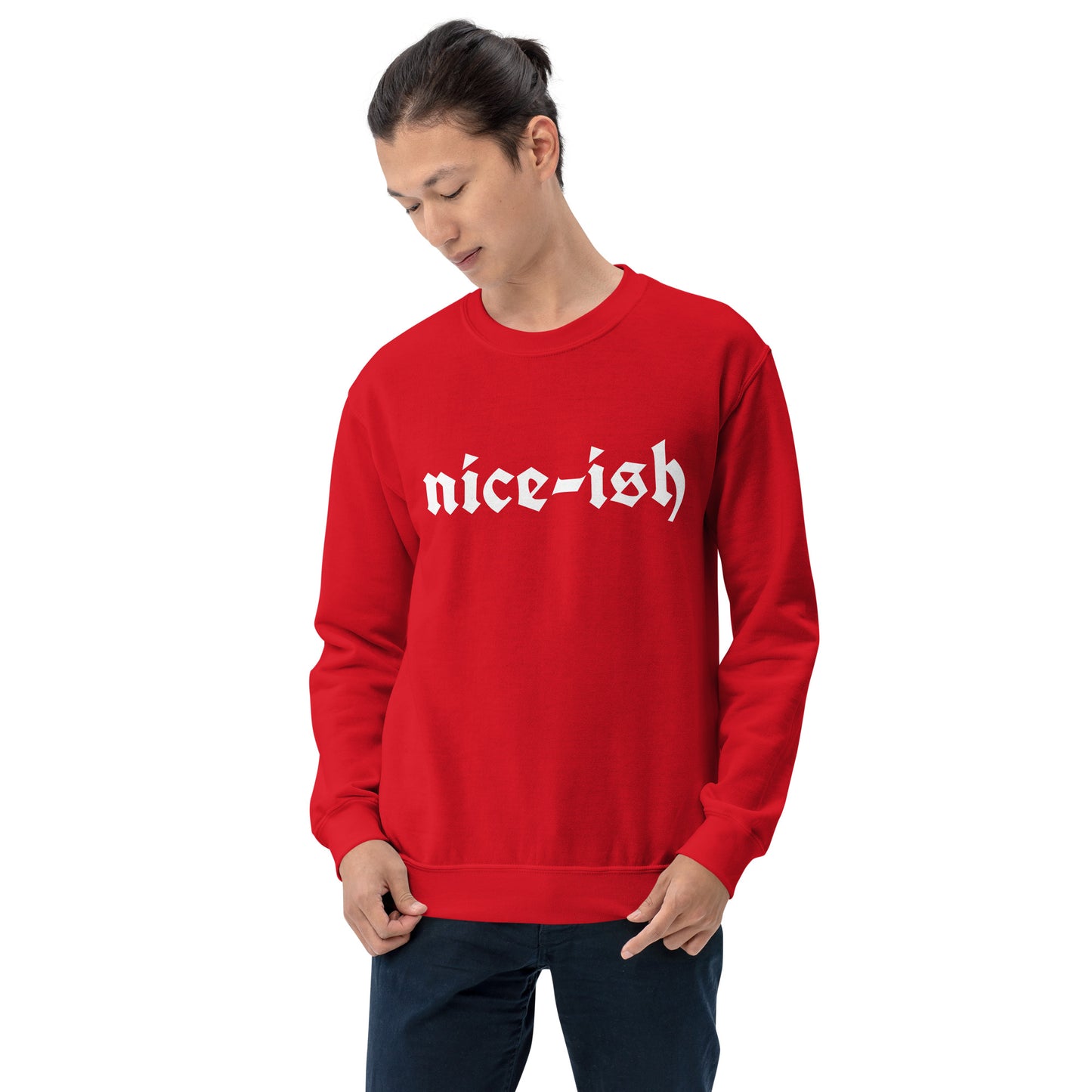 Holiday Unisex Sweatshirt in Nice-ish