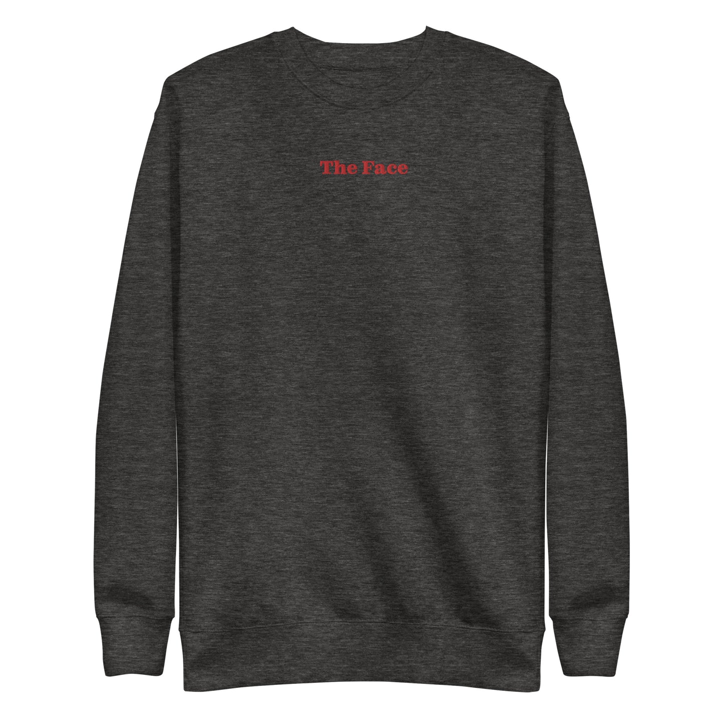 Embroidered Graphic Unisex Premium Sweatshirt In The Face