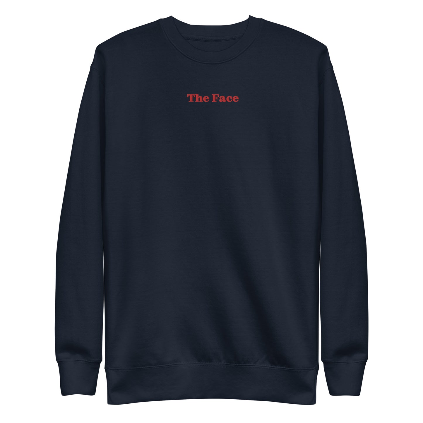 Embroidered Graphic Unisex Premium Sweatshirt In The Face