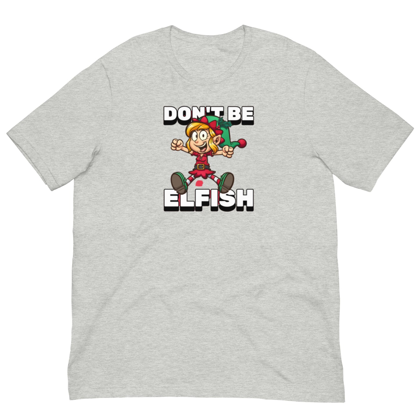 Holiday Unisex T-shirt in Don't Be Selfish