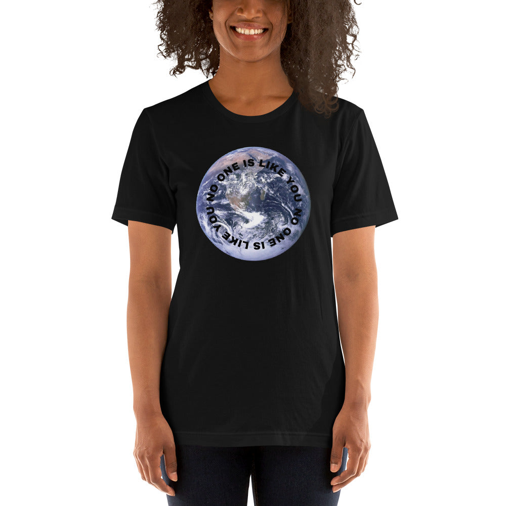 Unisex Graphic T-shirt in No One is Like You