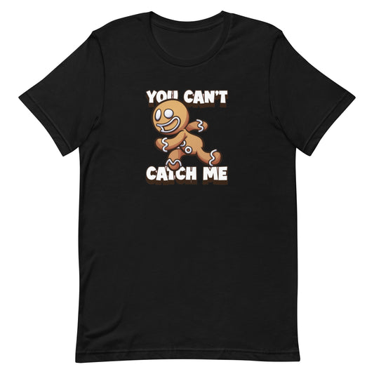 Holiday T-shirt in You Can't Catch Me