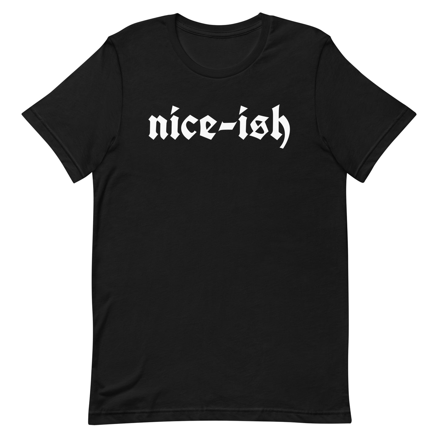 Holiday Unisex T-shirt in Nice-ish