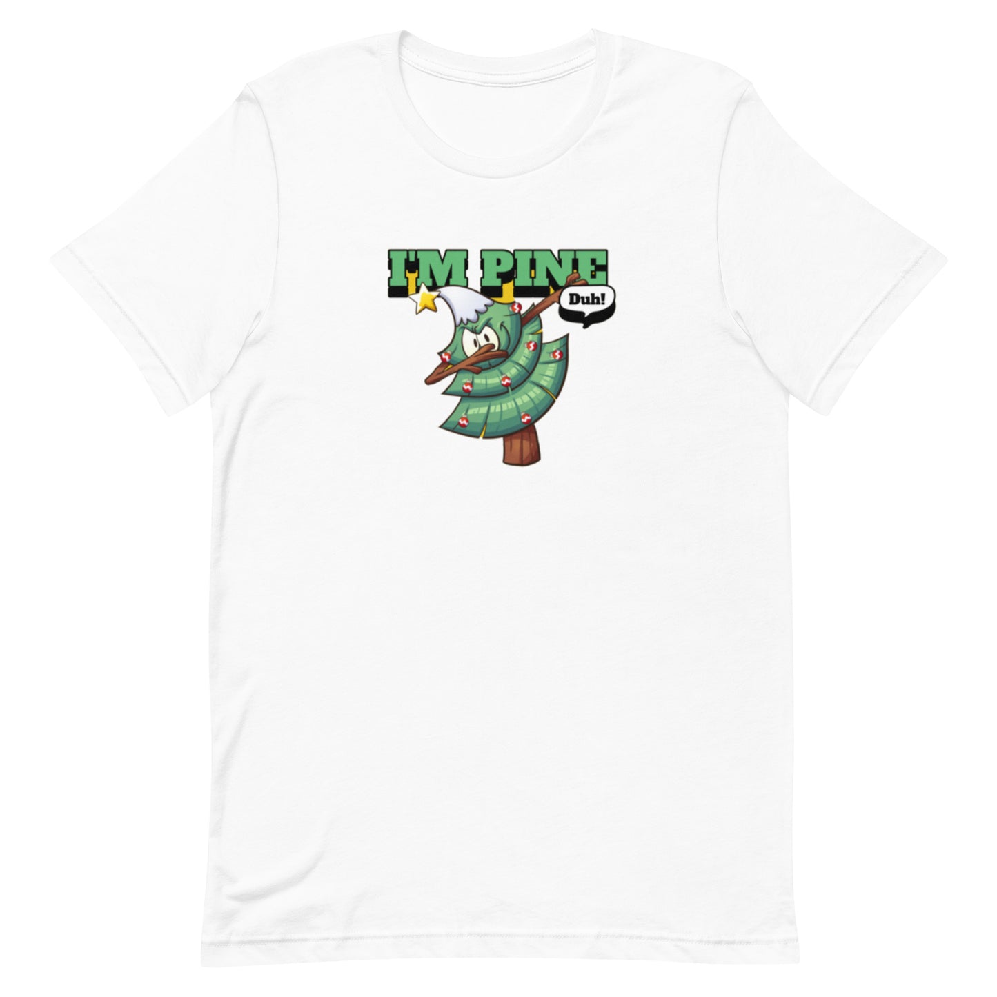 Holiday T-shirt in I'm Pine