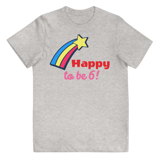 Kids Personalized Graphic Customized T-shirt Happy To Be 3-13 Years!