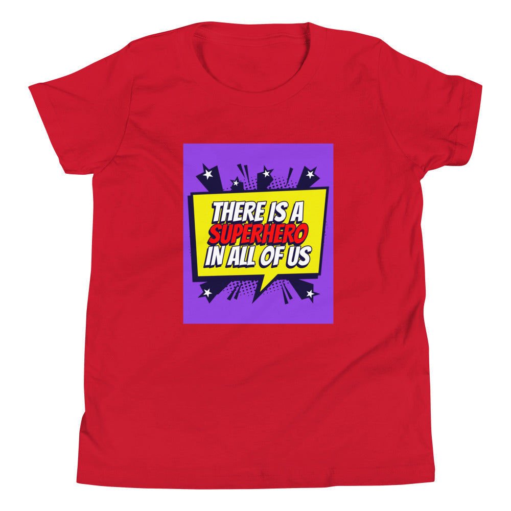 Kids Youth T-Shirt in Theres is Superhero in all of us