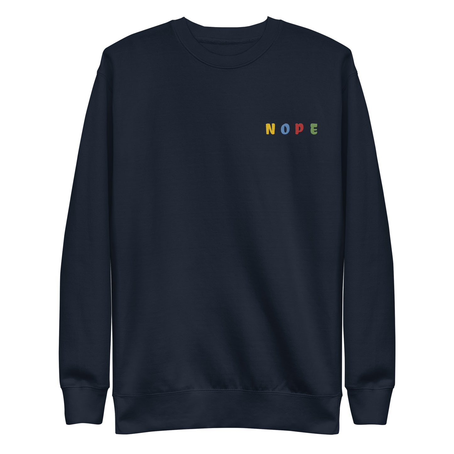 Unisex Premium Sweatshirt In Nope Embroidery