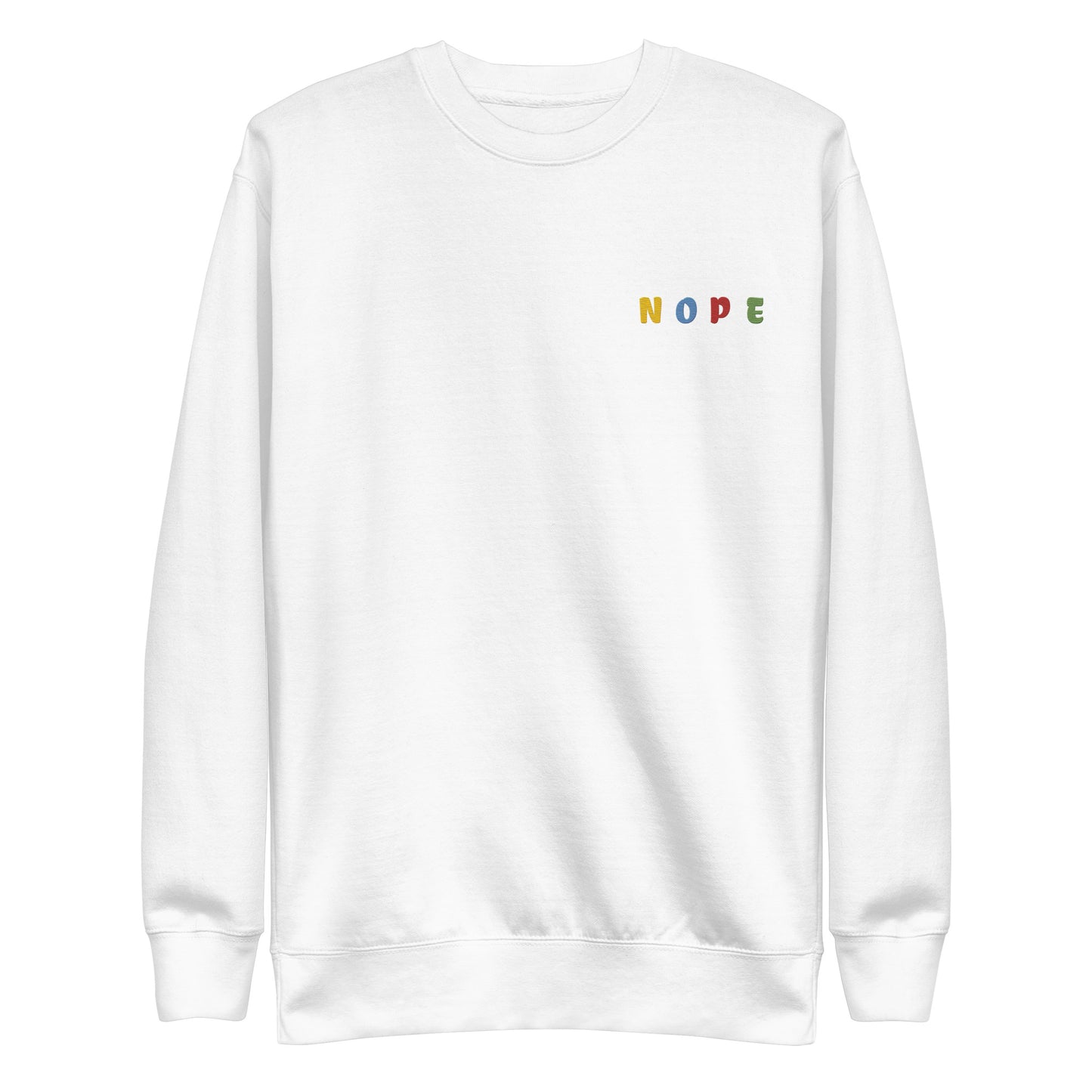 Unisex Premium Sweatshirt In Nope Embroidery