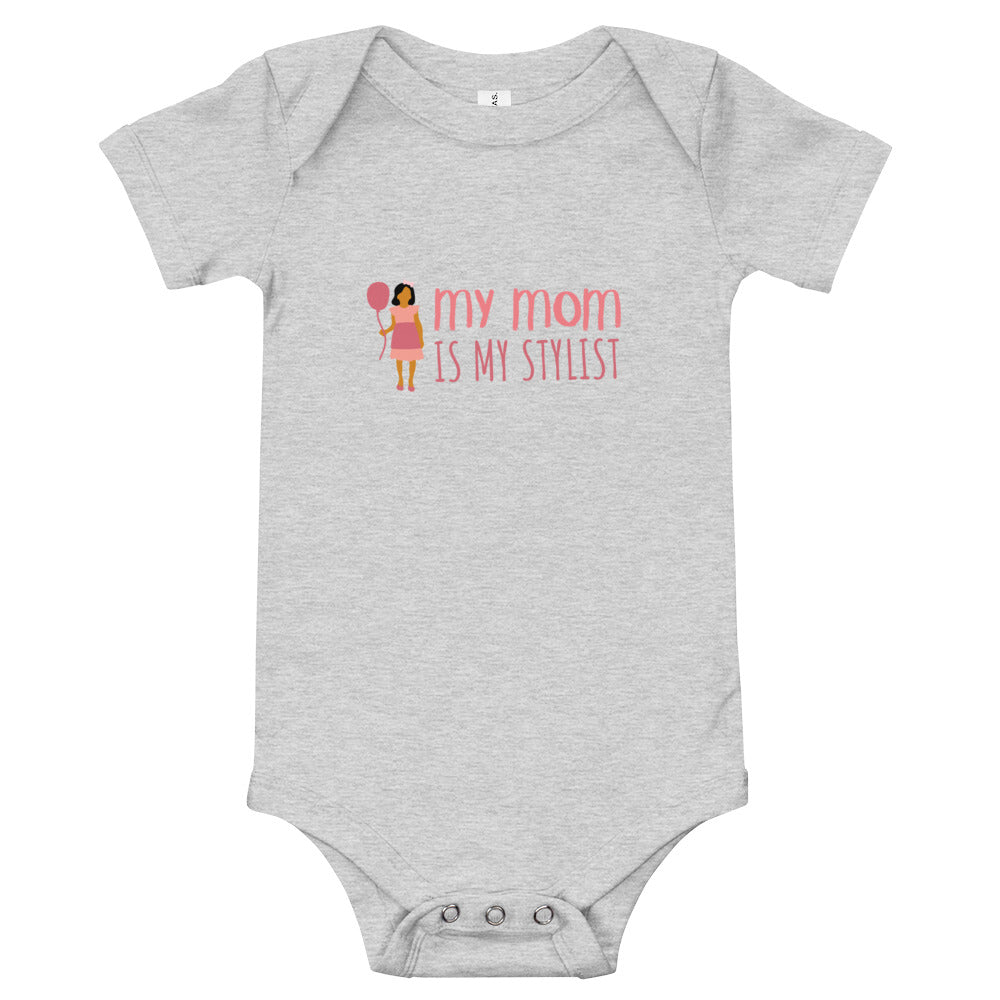 Baby T-shirt  Bodysuit In My Mom Is My Stylist