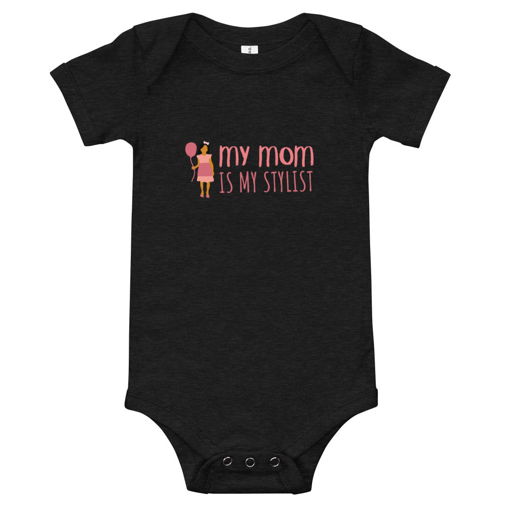 Baby T-shirt  Bodysuit In My Mom Is My Stylist