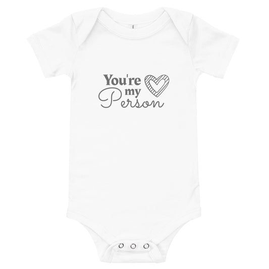 Baby T-shirt  Bodysuit in You Are My Person