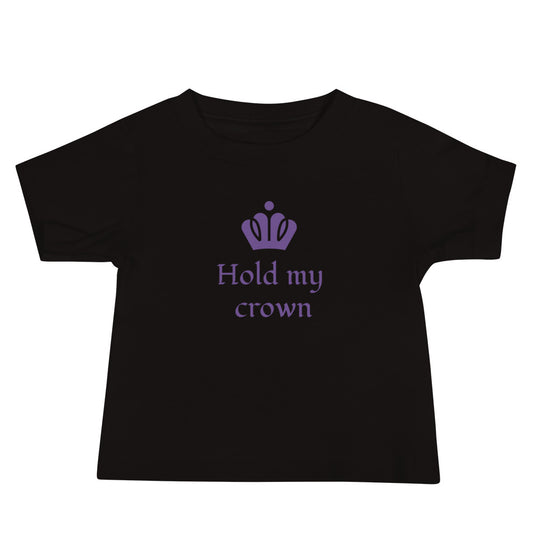Baby T-shirt in Hold My Crown
