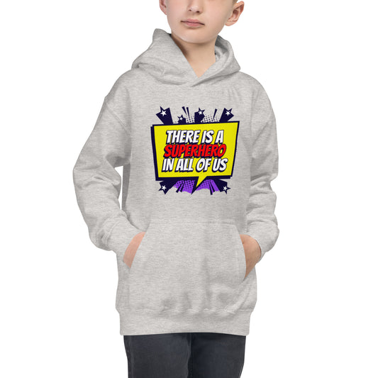 Kids Graphic Hoodie In There Is A Hero In All Of Us