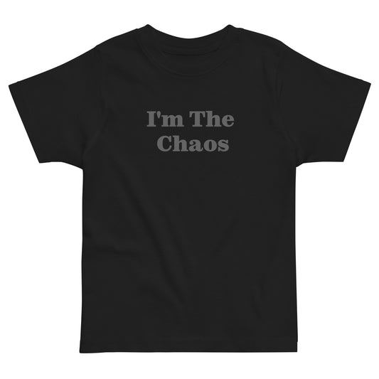 Toddler T-shirt In I'm The Chaos