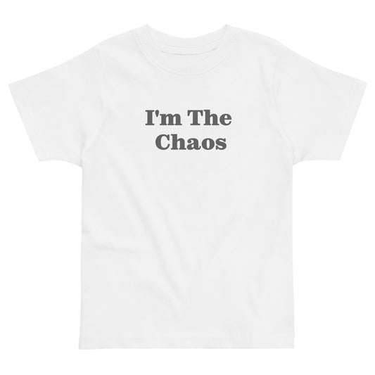 Toddler T-shirt In I'm The Chaos