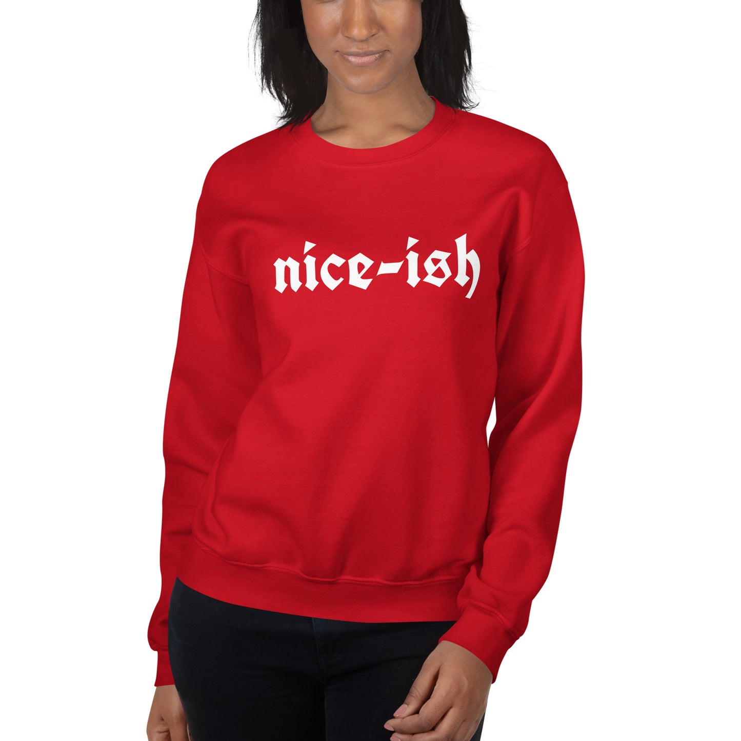 Holiday Sweatshirt in Nice-ish