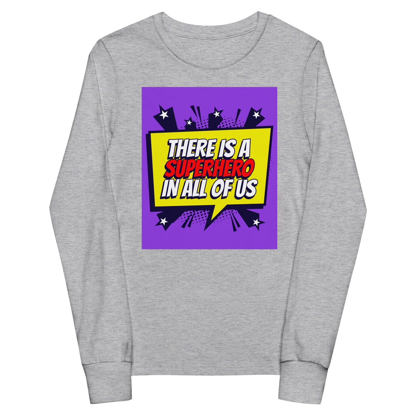 Kids Youth long sleeve tee In There is superhero in all of us